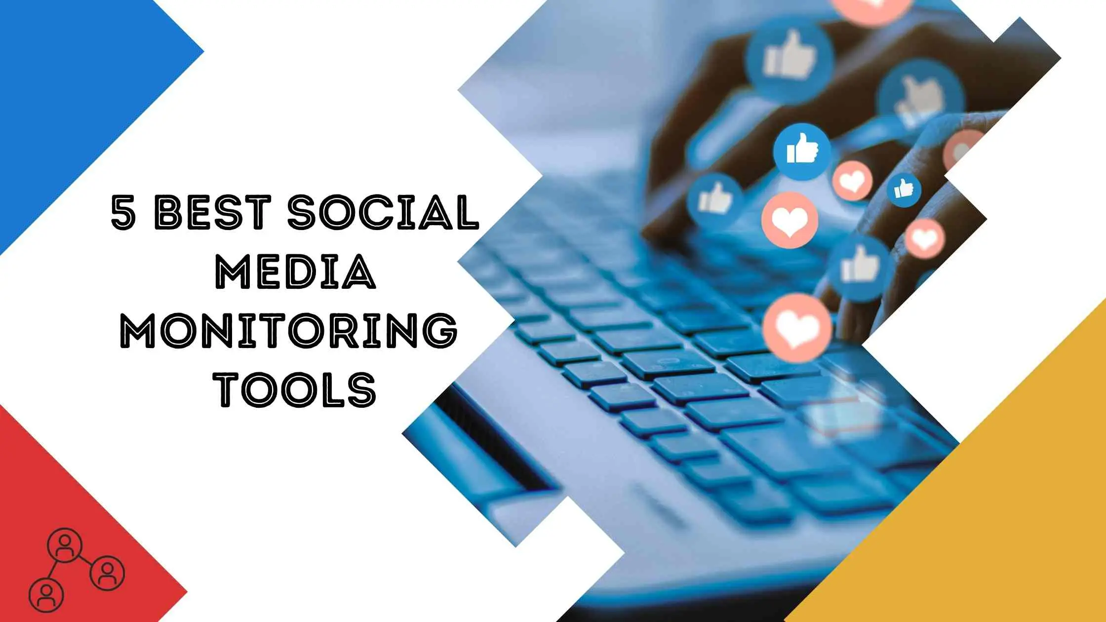 Top 05 Social Media Monitoring Tools for Organizations